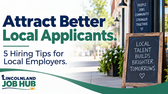 5 Ways Employers Can Attract Better Local Applicants